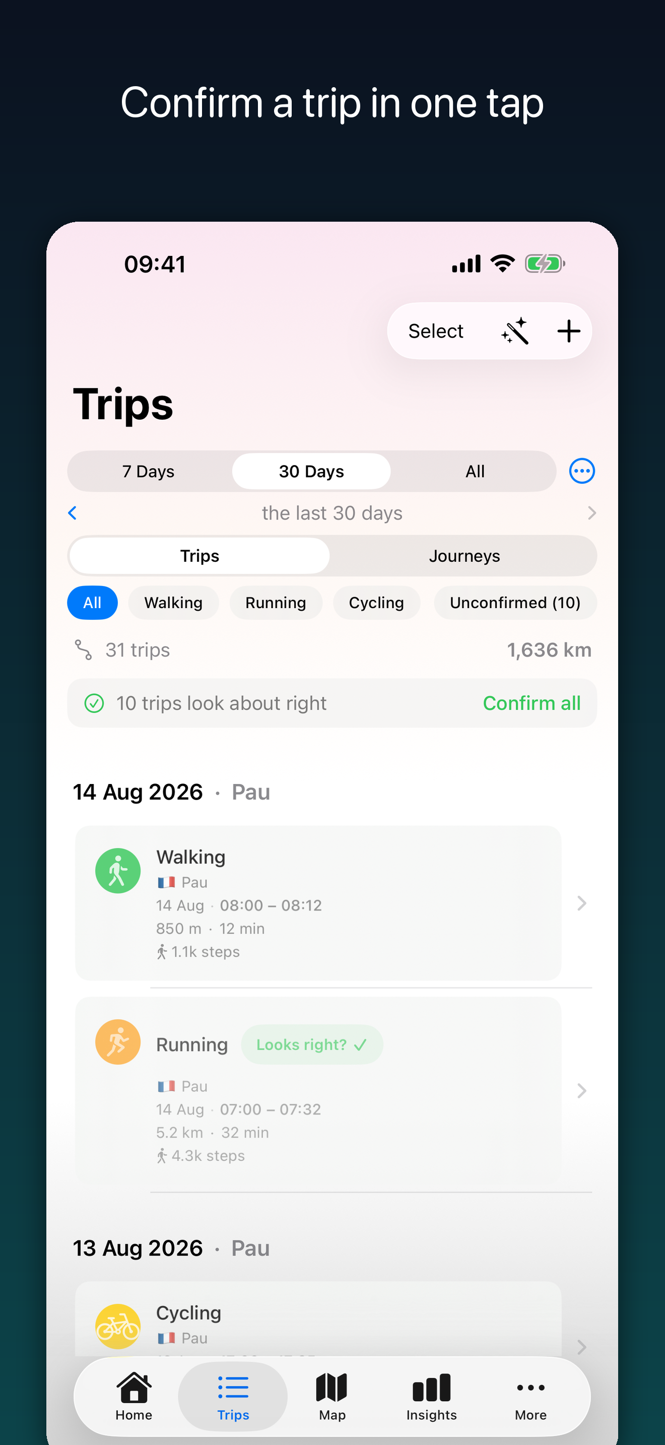 Trip list with one-tap confirmation